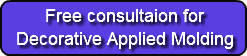 Free consultaion Decorative Applied Moulding