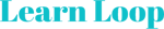 Learn Loop